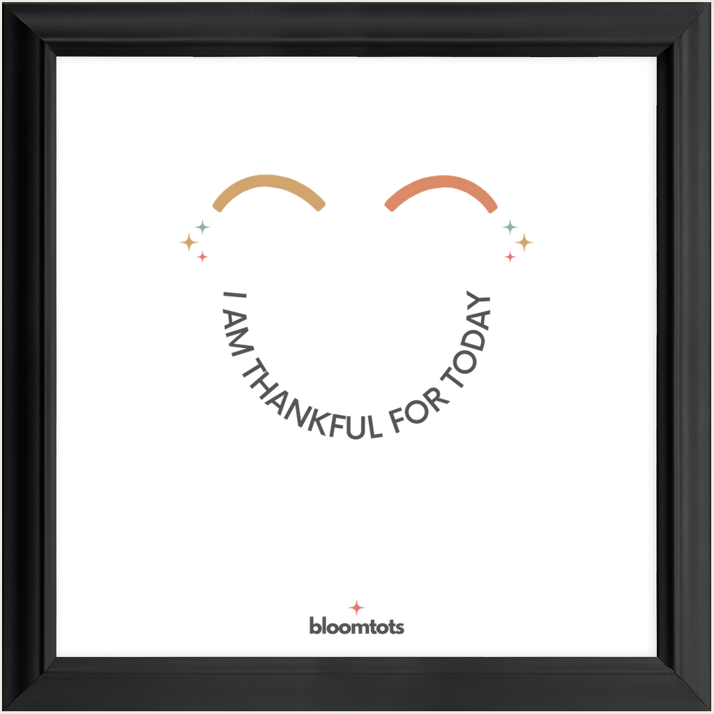 I Am Thankful For Today - Kids Framed Art