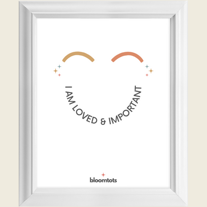 I Am Loved & Important - Kids Framed Art