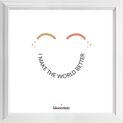 I Make The World Better - Kids Framed Art