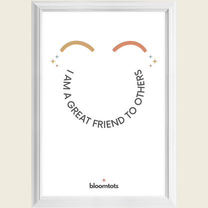 I Am A Great Friend To Others - Kids Framed Art