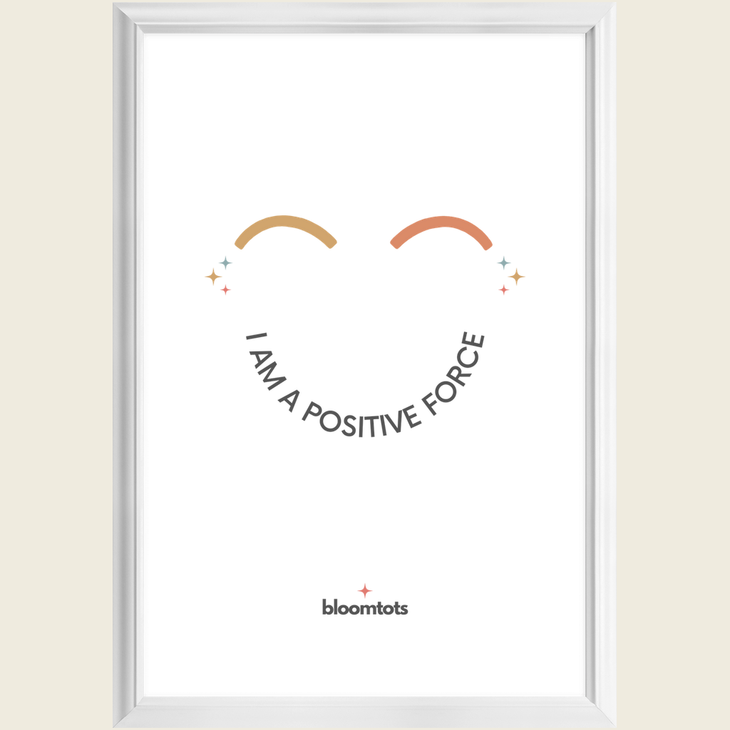 I Am A Positive Force - Kids Framed Art