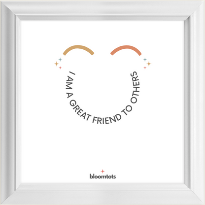 I Am A Great Friend To Others - Kids Framed Art