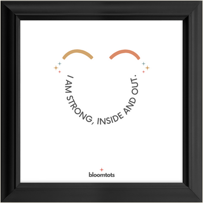 I Am Strong, Inside And Out - Kids Framed Art