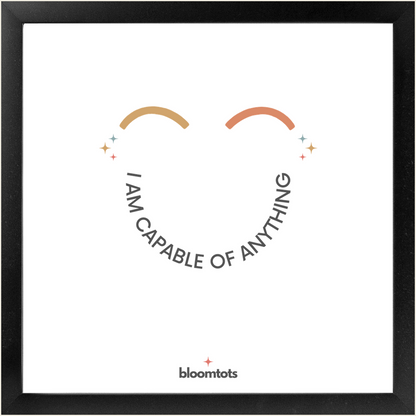 I Am Capable Of Anything - Kids Framed Art