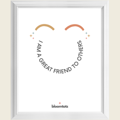 I Am A Great Friend To Others - Kids Framed Art