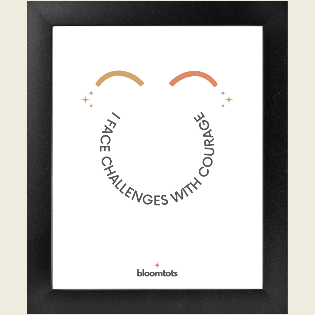 I Face Challenges With Courage - Kids Framed Art