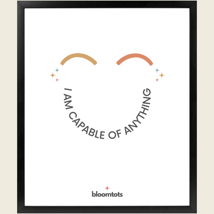 I Am Capable Of Anything - Kids Framed Art