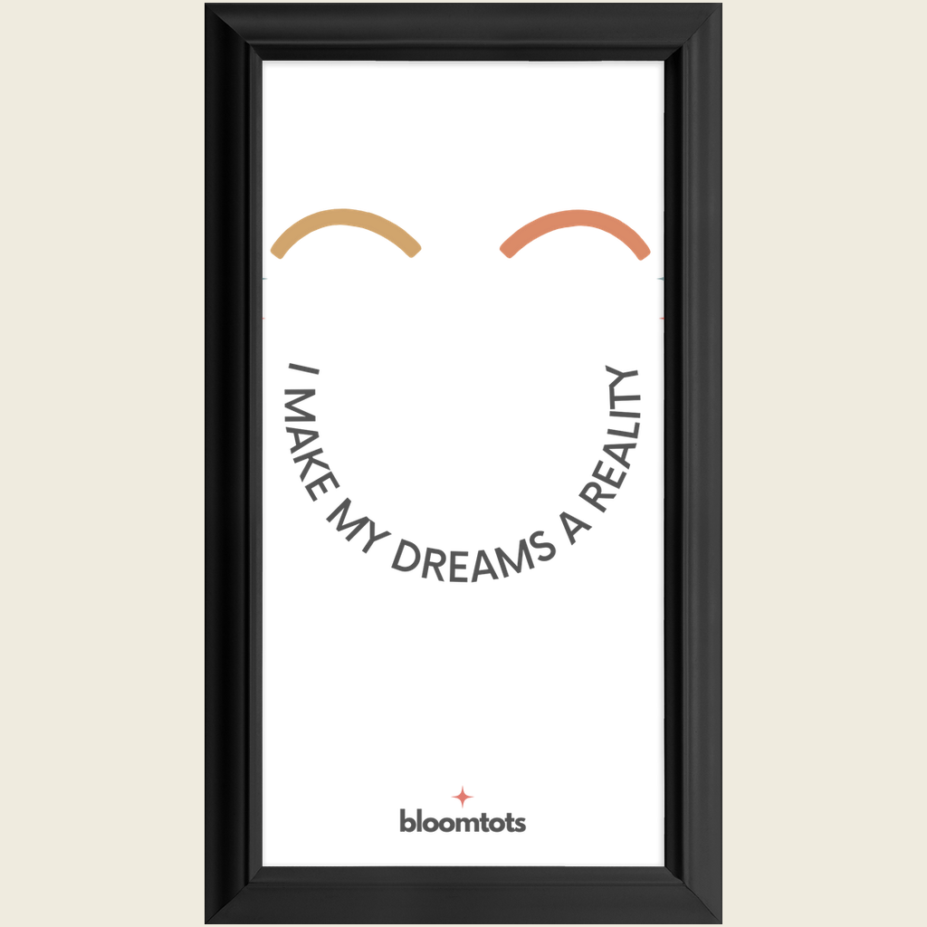 I Make My Dreams A Reality - Kids Framed Art