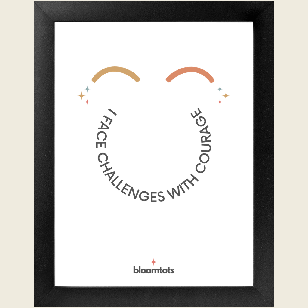 I Face Challenges With Courage - Kids Framed Art