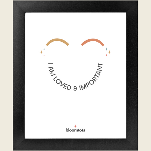 I Am Loved & Important - Kids Framed Art