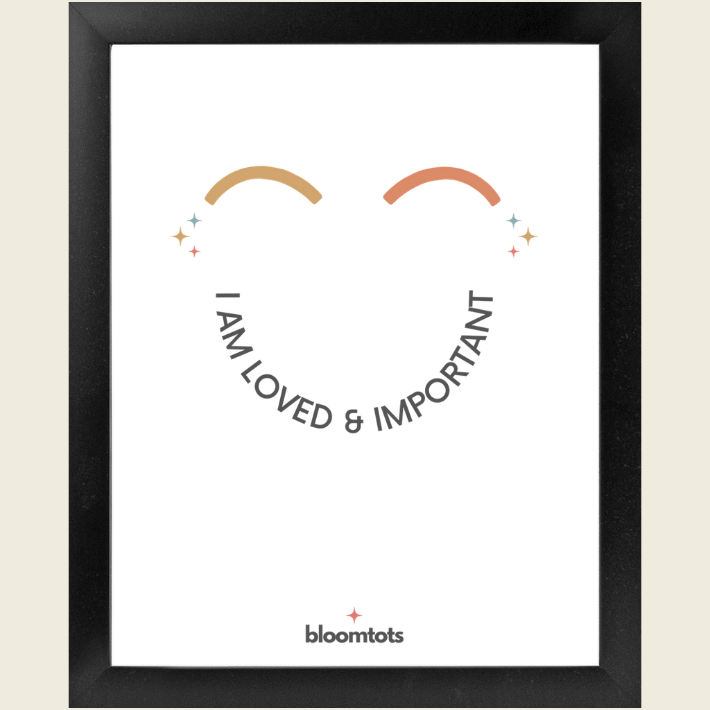 I Am Loved & Important - Kids Framed Art