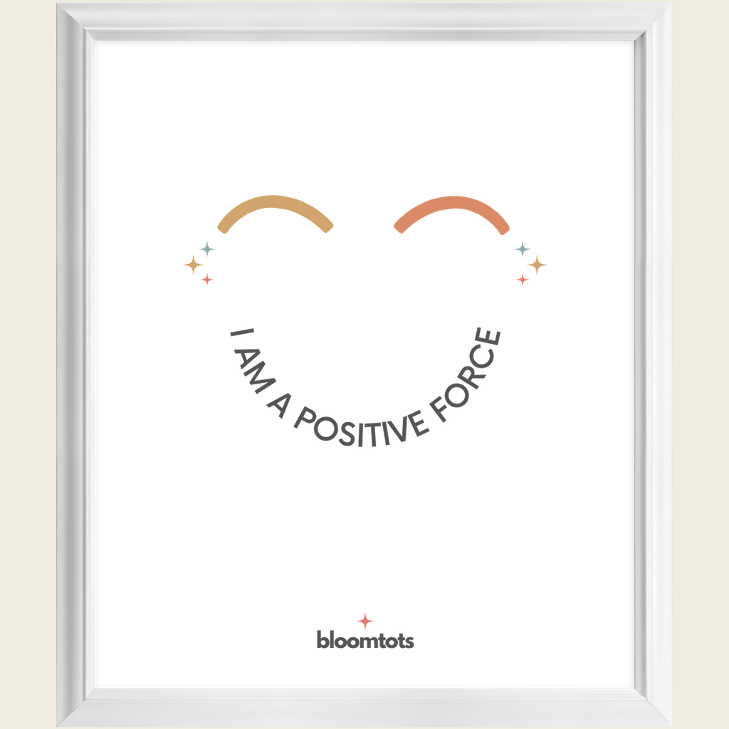 I Am A Positive Force - Kids Framed Art