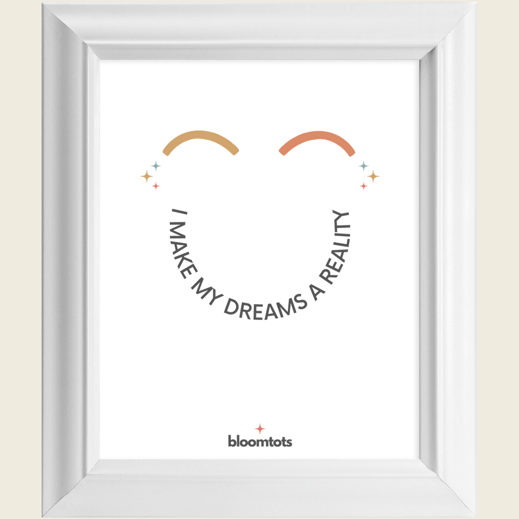 I Make My Dreams A Reality - Kids Framed Art