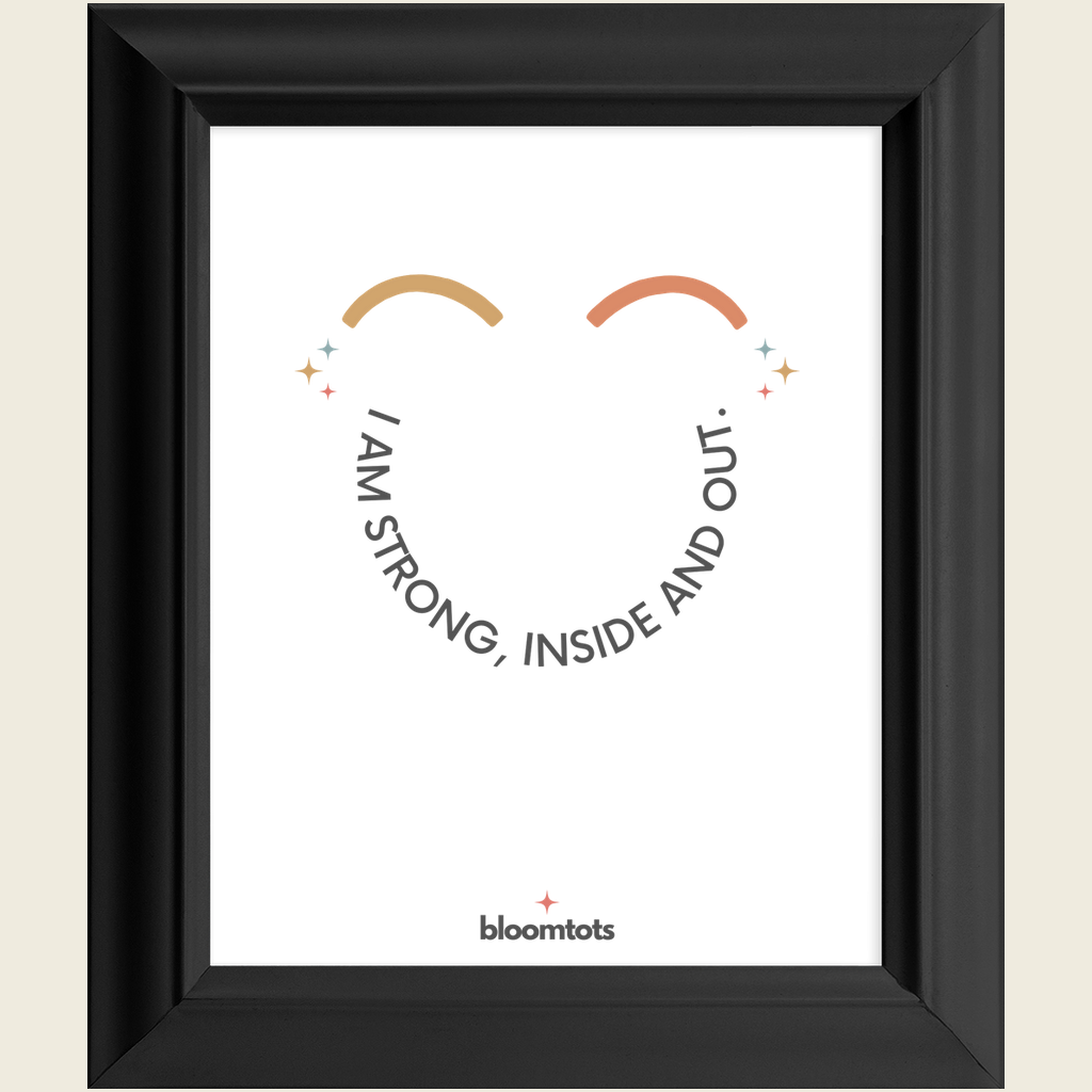 I Am Strong, Inside And Out - Kids Framed Art