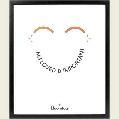 I Am Loved & Important - Kids Framed Art