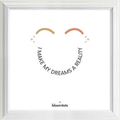 I Make My Dreams A Reality - Kids Framed Art