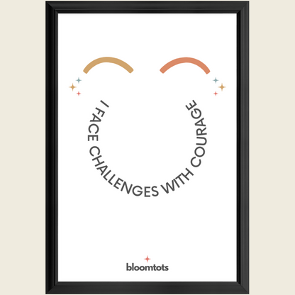 I Face Challenges With Courage - Kids Framed Art