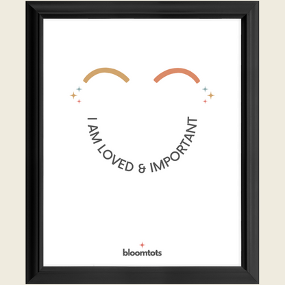 I Am Loved & Important - Kids Framed Art