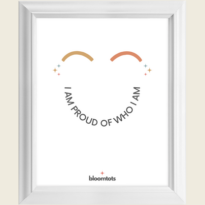 I Am Proud Of Who I Am - Kids Framed Art