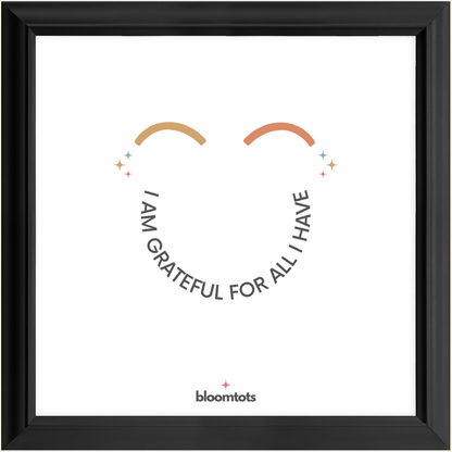 I Am Grateful For All I Have - Kids Framed Art