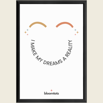 I Make My Dreams A Reality - Kids Framed Art