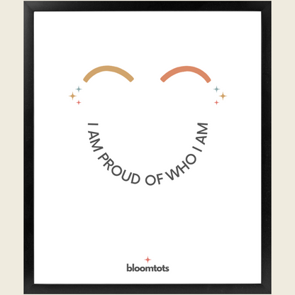 I Am Proud Of Who I Am - Kids Framed Art