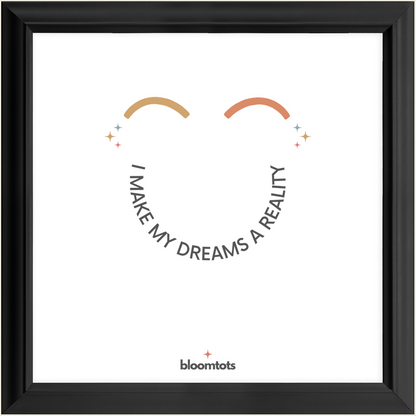 I Make My Dreams A Reality - Kids Framed Art