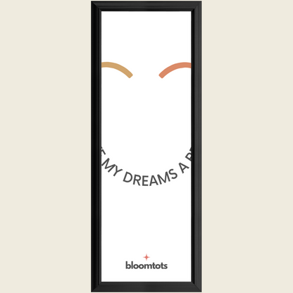 I Make My Dreams A Reality - Kids Framed Art