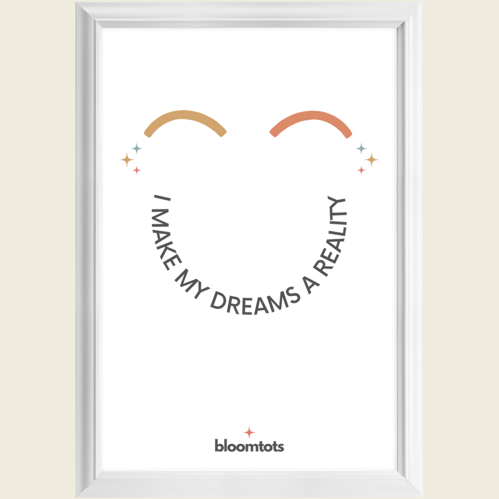 I Make My Dreams A Reality - Kids Framed Art