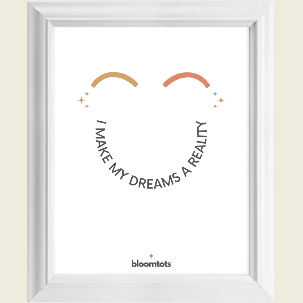 I Make My Dreams A Reality - Kids Framed Art