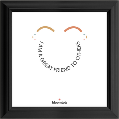 I Am A Great Friend To Others - Kids Framed Art