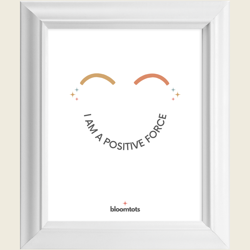 I Am A Positive Force - Kids Framed Art