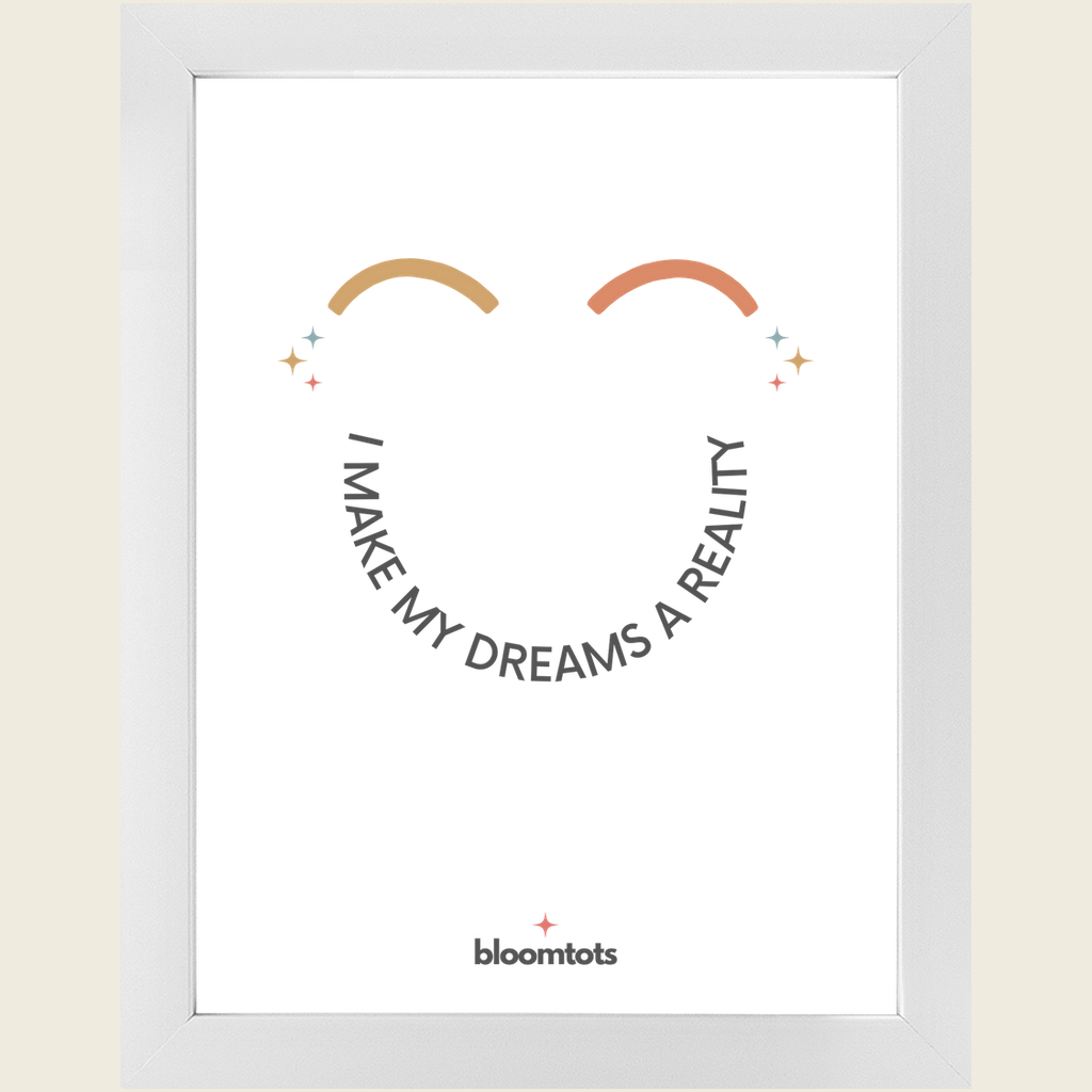 I Make My Dreams A Reality - Kids Framed Art