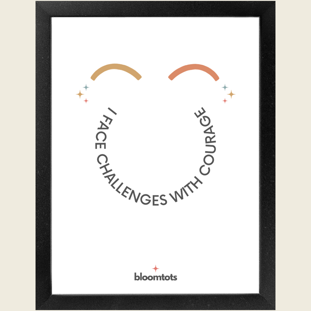 I Face Challenges With Courage - Kids Framed Art